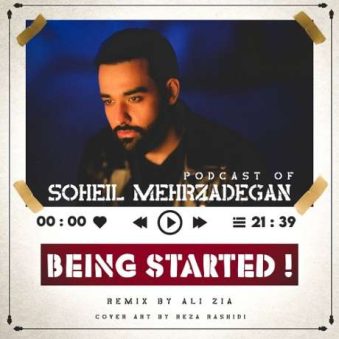 دانلود آهنگ جدید سهیل مهرزادگان Being Started